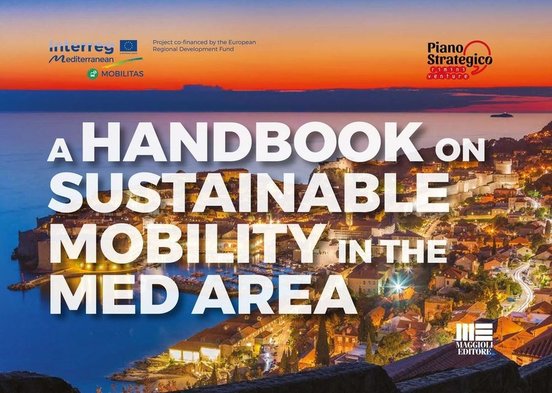 As melhores práticas dos projectos da Comunidade de Transportes Urbanos MED, reunidas no Manual sobre Mobilidade Sustentável 