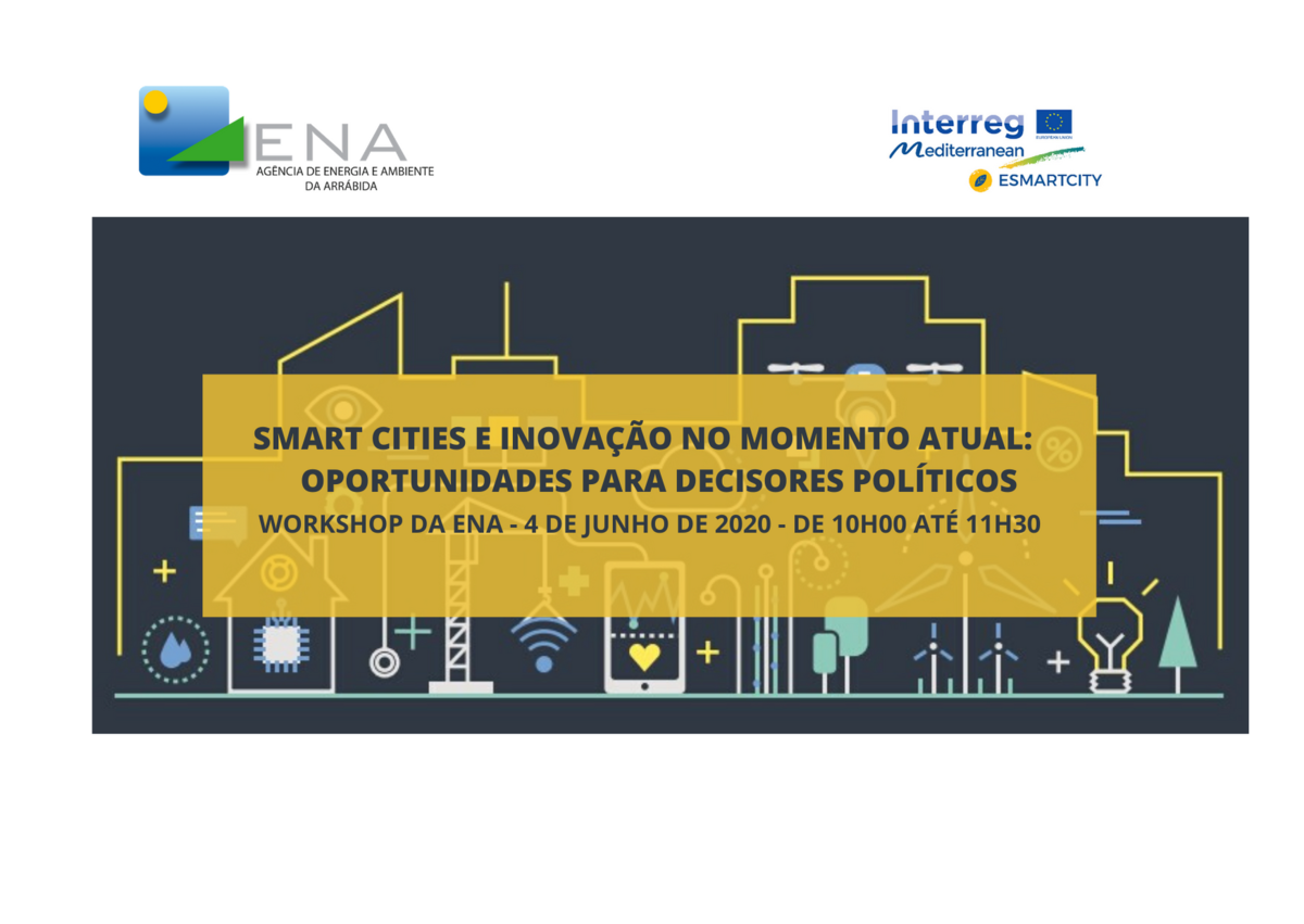 “Smart Cities e inovação no momento atual: oportunidades para decisores políticos” 