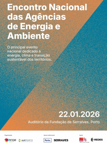 ENAEA2026 re&uacute;ne Ag&ecirc;ncias de Energia e Ambiente em Serralves a 22 de janeiro